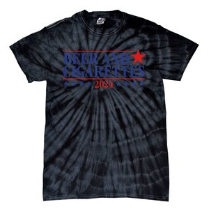 Beer And Cigarettes 2024 Tie-Dye T-Shirt