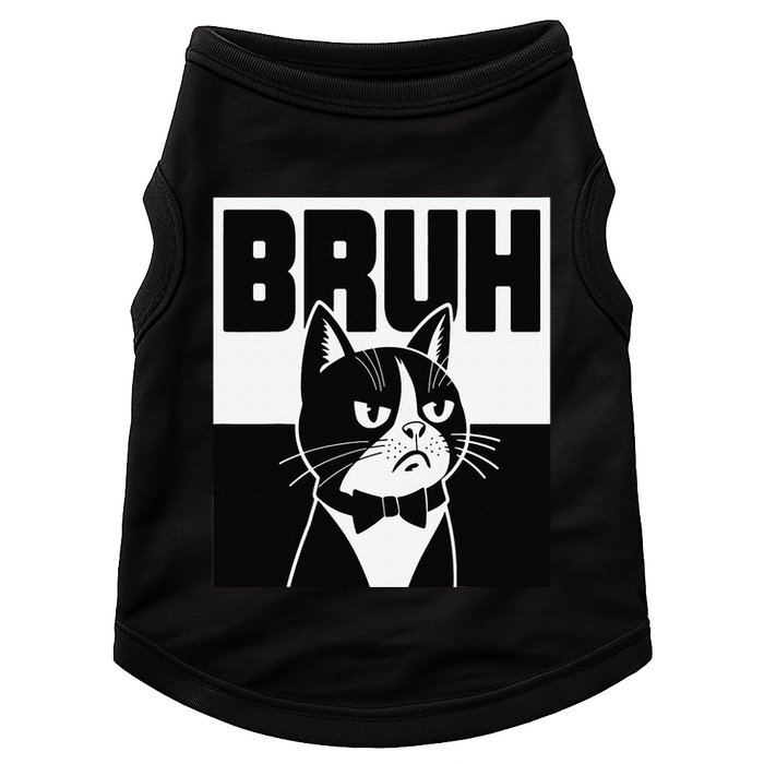 Bruh Angry Cat Funny Antisocial Hillarious Message Sarcasm Doggie Tank
