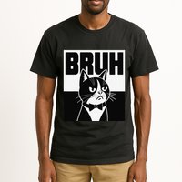 Bruh Angry Cat Funny Antisocial Hillarious Message Sarcasm Tall T-Shirt