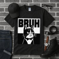 Bruh Angry Cat Funny Antisocial Hillarious Message Sarcasm Tall T-Shirt