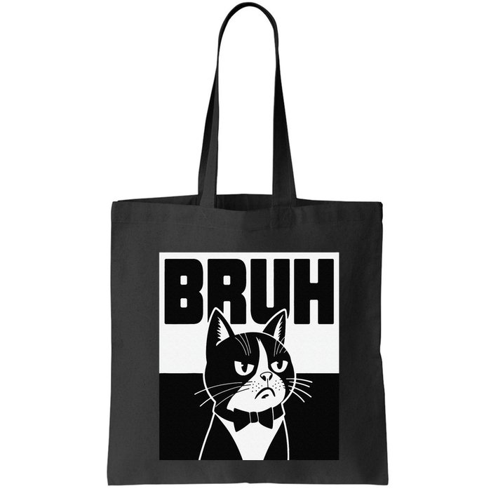Bruh Angry Cat Funny Antisocial Hillarious Message Sarcasm Bag