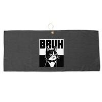 Bruh Angry Cat Funny Antisocial Hillarious Message Sarcasm Large Microfiber Waffle Golf Towel