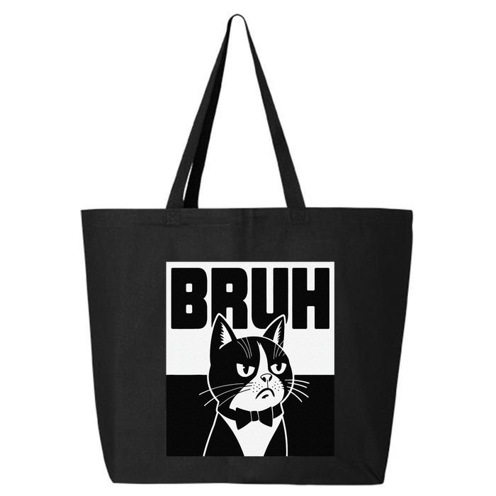 Bruh Angry Cat Funny Antisocial Hillarious Message Sarcasm 25L Jumbo Tote
