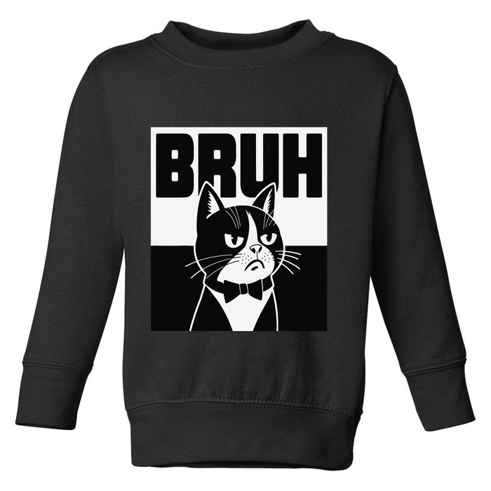 Bruh Angry Cat Funny Antisocial Hillarious Message Sarcasm Toddler Sweatshirt