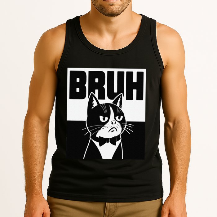 Bruh Angry Cat Funny Antisocial Hillarious Message Sarcasm Tank Top