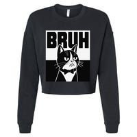 Bruh Angry Cat Funny Antisocial Hillarious Message Sarcasm Cropped Pullover Crew