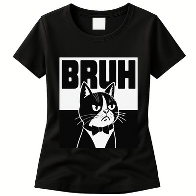 Bruh Angry Cat Funny Antisocial Hillarious Message Sarcasm Womens T-Shirt