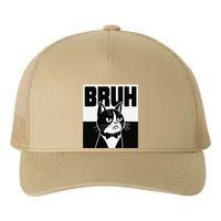 Bruh Angry Cat Funny Antisocial Hillarious Message Sarcasm Yupoong Adult 5-Panel Trucker Hat