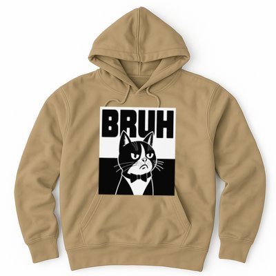 Bruh Angry Cat Funny Antisocial Hillarious Message Sarcasm Hoodie