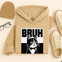 Bruh Angry Cat Funny Antisocial Hillarious Message Sarcasm Hoodie