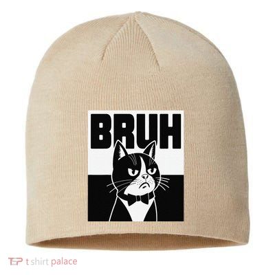 Bruh Angry Cat Funny Antisocial Hillarious Message Sarcasm Sustainable Beanie