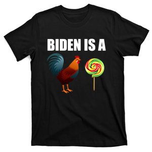 Biden A Cock Sucker Funny T-Shirt