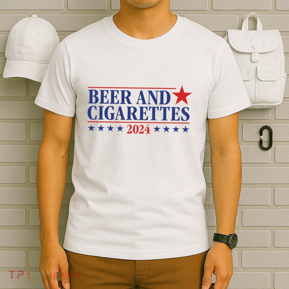 Beer And Cigarettes 2024 T-Shirt