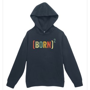 Born Again Christian Easter God Baptism Born Squared (Born)2 Urban Pullover Hoodie