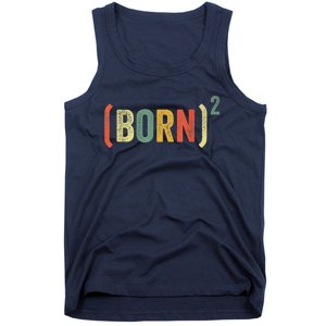 Born Again Christian Easter God Baptism Born Squared (Born)2 Tank Top