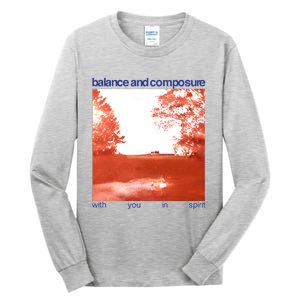 Balance And Composure With You In Spirit Tall Long Sleeve T-Shirt