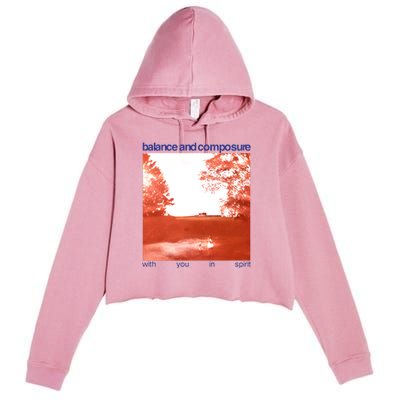 Balance And Composure With You In Spirit Crop Fleece Hoodie