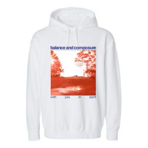 Balance And Composure With You In Spirit Garment-Dyed Fleece Hoodie