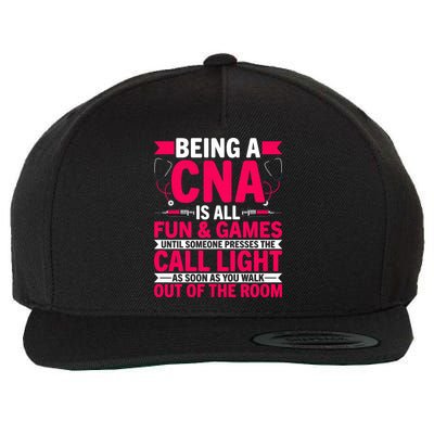 Being A Cna Is All Fun & Games Cna Medical Nursing Nurse Wool Snapback Cap