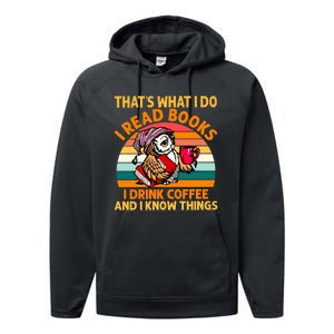 Books And Coffee, Long Sleeve Tee, Sweater, I Read Books I Drink Coffe Performance Fleece Hoodie