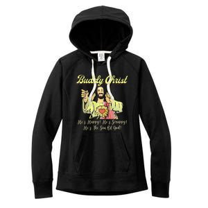 Buddy A Christ Christmas He Happy Scrappy The Son Of God Women's Fleece Hoodie