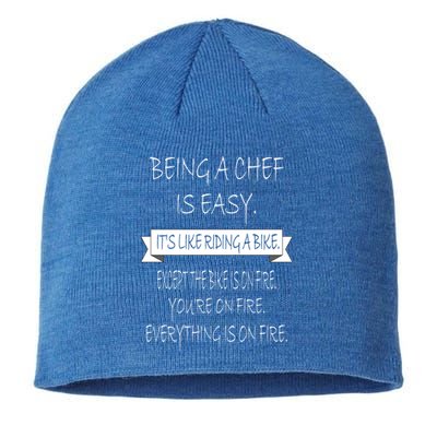 Being A Chef Is Easy Funny Restaurant Culinary Chef Cook Cool Gift Sustainable Beanie