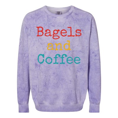 Bagels And Coffee Funny Colorblast Crewneck Sweatshirt