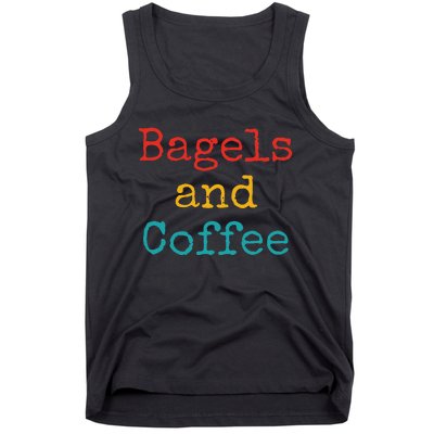 Bagels And Coffee Funny Tank Top