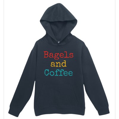 Bagels And Coffee Funny Urban Pullover Hoodie