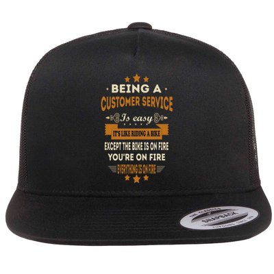 Being A Customer Service Is Easy ItS Like Riding A Bike Flat Bill Trucker Hat