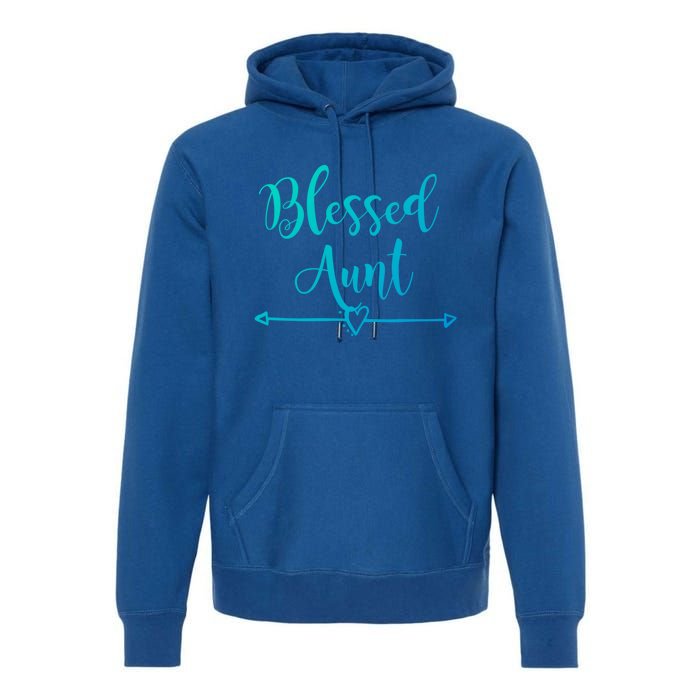 Blessed Aunt Cute Aunt Vibes For Best Auntie Gift Premium Hoodie