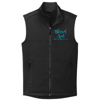 Blessed Aunt Cute Aunt Vibes For Best Auntie Gift Collective Smooth Fleece Vest