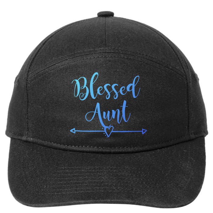 Blessed Aunt Cute Aunt Vibes For Best Auntie Gift 7-Panel Snapback Hat