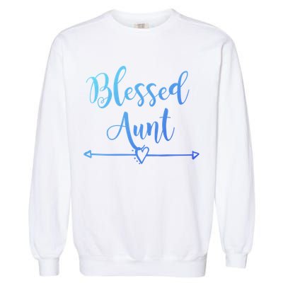 Blessed Aunt Cute Aunt Vibes For Best Auntie Gift Garment-Dyed Sweatshirt