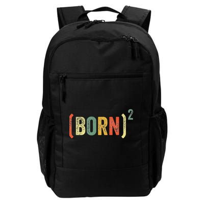 Born Again Christian Easter God Baptism Born Squared (Born)2 Backpack