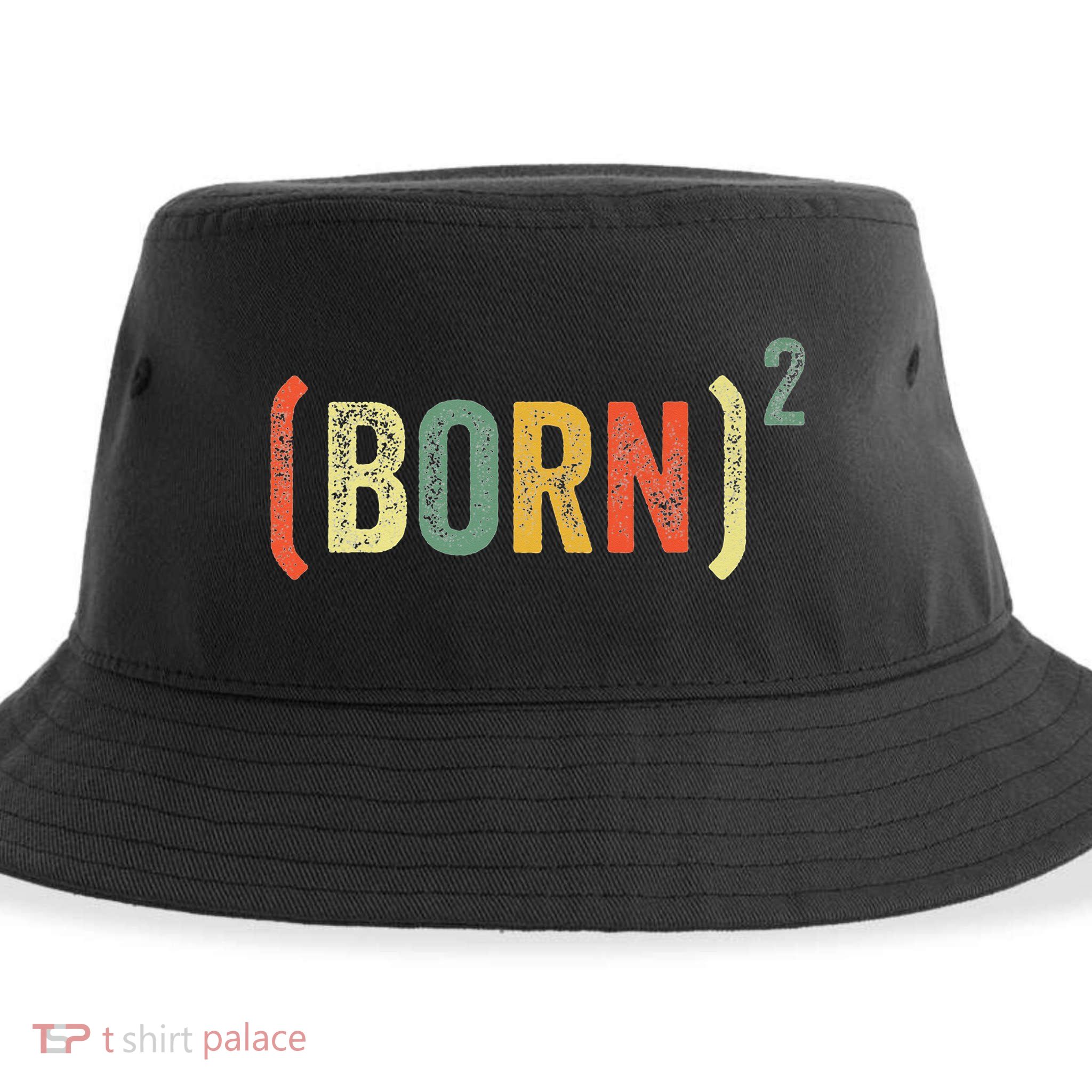 Born Again Christian Easter God Baptism Born Squared (Born)2 Sustainable Bucket Hat