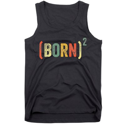 Born Again Christian Easter God Baptism Born Squared (Born)2 Tank Top