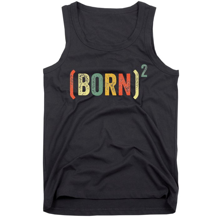 Born Again Christian Easter God Baptism Born Squared (Born)2 Tank Top