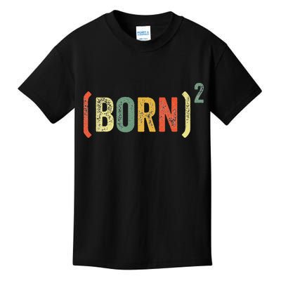 Born Again Christian Easter God Baptism Born Squared (Born)2 Kids T-Shirt