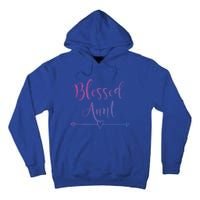 Blessed Aunt Cute Aunt Vibes For Best Auntie Gift Tall Hoodie