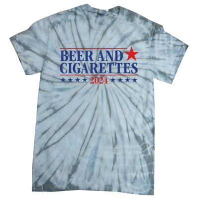 Beer And Cigarettes 2024 Tie-Dye T-Shirt