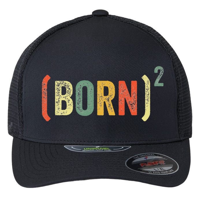 Born Again Christian Easter God Baptism Born Squared (Born)2 Flexfit Unipanel Trucker Cap