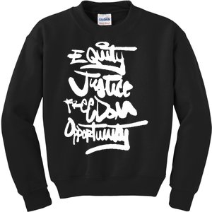 Be A Change Maker Justice Opportunity Kids Sweatshirt