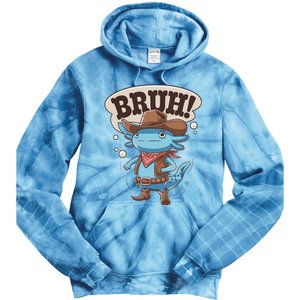 Bruh Axolotl Cowboy Western Rodeo Tie Dye Hoodie