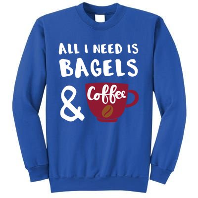 Bagels And Coffee Bagel Lover Gift Sweatshirt