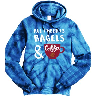 Bagels And Coffee Bagel Lover Gift Tie Dye Hoodie