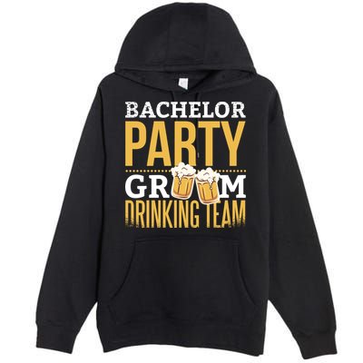 Bachelor Drinking Party Premium Pullover Hoodie