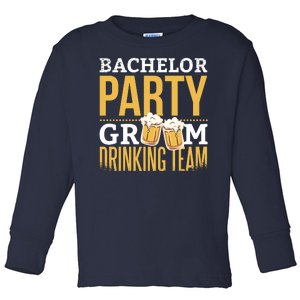 Bachelor Drinking Party Toddler Long Sleeve Shirt