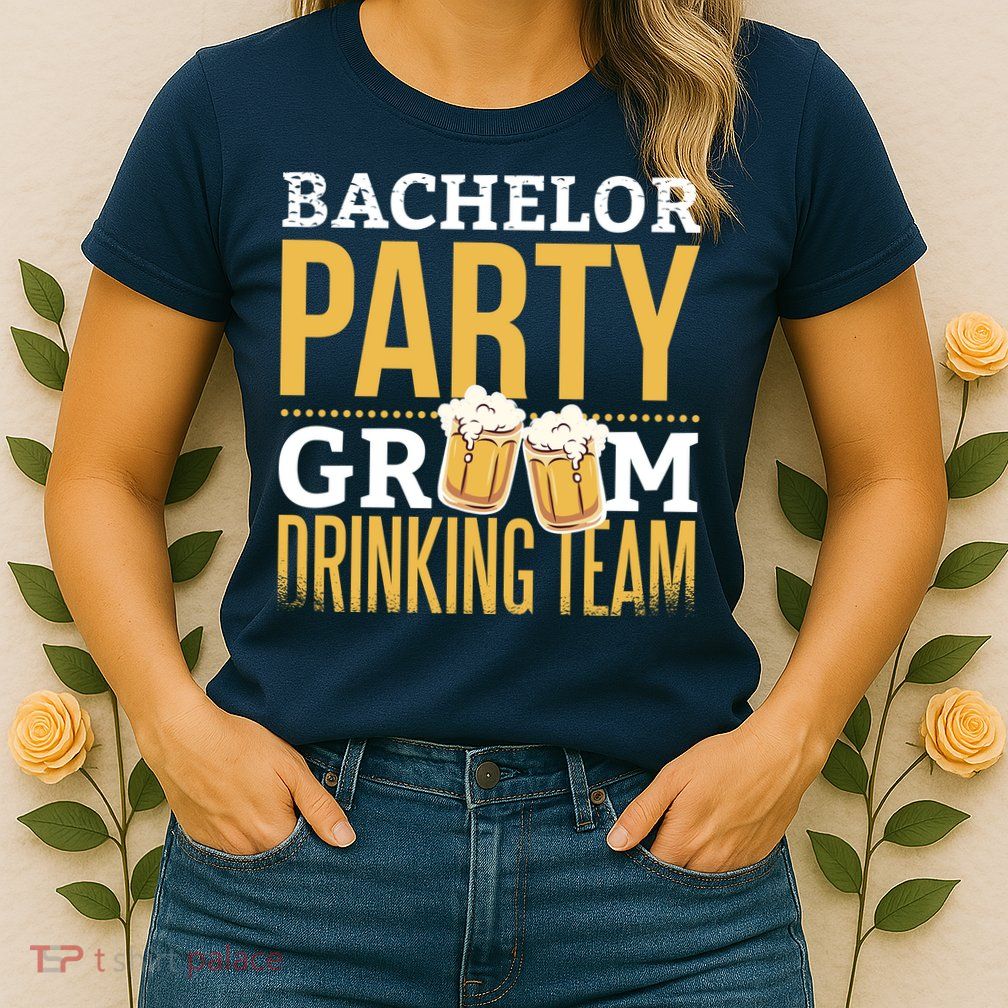Bachelor Drinking Party Womens T-Shirt