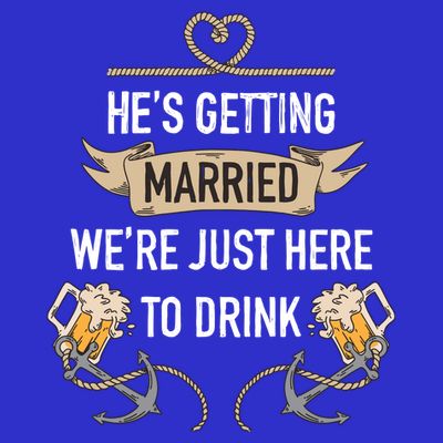 Bachelor Groom Drinking T-Shirt